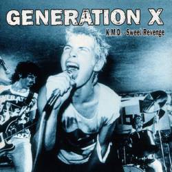 Generation X : K.M.D Sweet Revenge